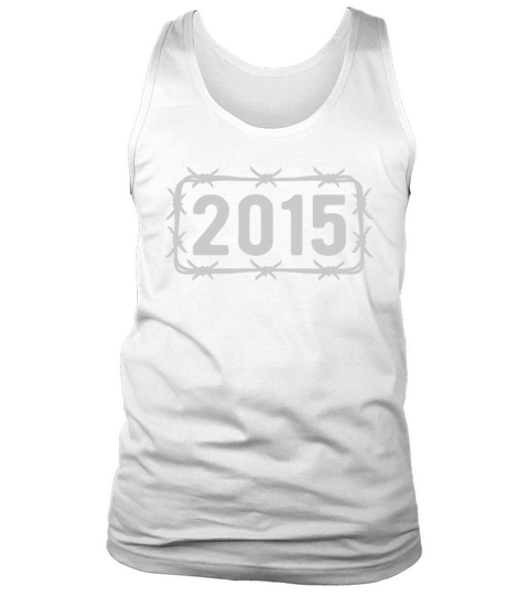 Birthday Vintage 2015 Barbed Wire Tank Top Unisex