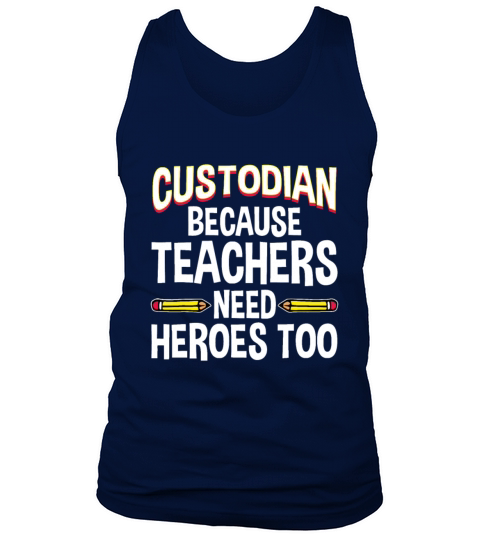 Funny School Custodian Design For Men Women Janito Tank Top Unisex