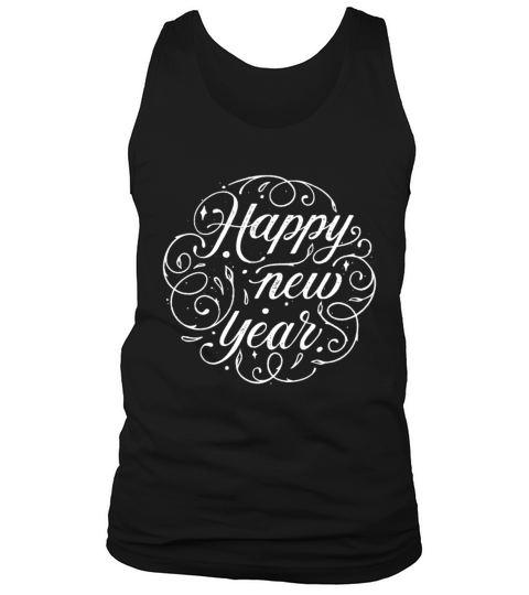Happy New Year New Years Eve Tank Top Unisex