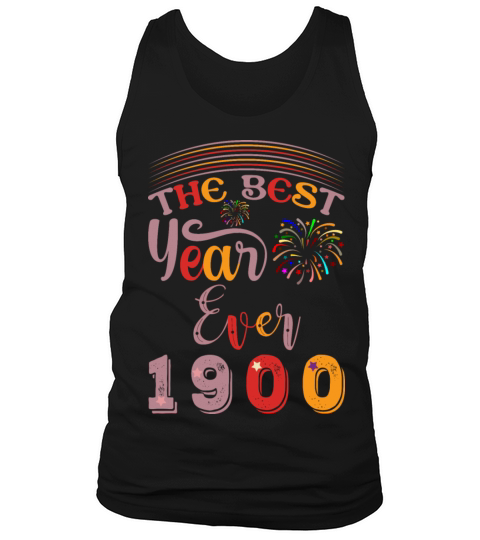 The best year ever 1900 wonderful vintage Tank Top Unisex