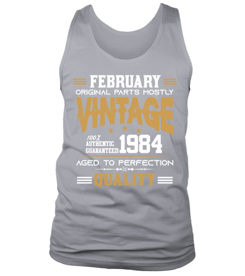 Vintage Aged To Perfection February 1984 Tank Top Unisex