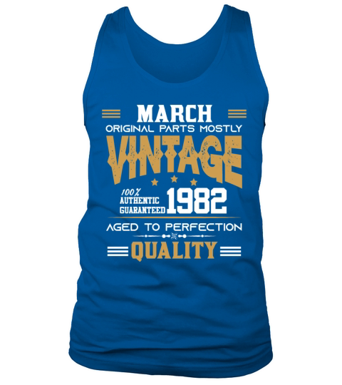 Vintage Aged To Perfection March 1982 Tank Top Unisex