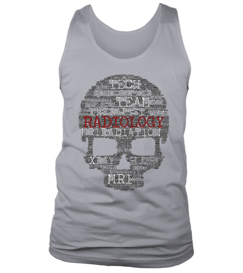 X-ray Tech Radiology Skull Shape Loves Radiologist Tank Top Unisex