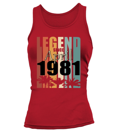 1981 April birthday vintage saying Tank top Woman