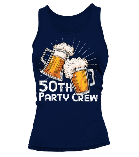 50th Birthday Crew Party Men Women Funny Drinking Tank top Woman