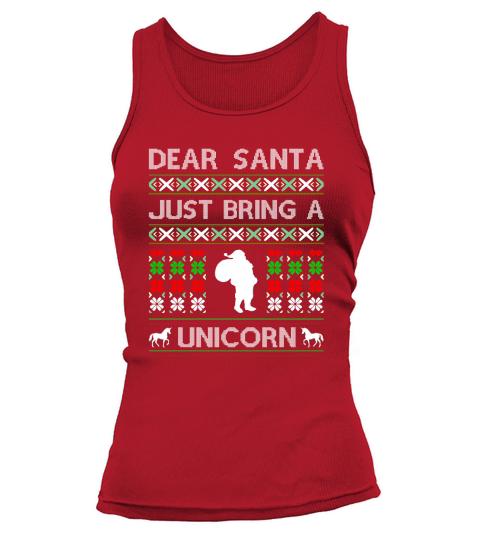 Dear Santa Just Bring A Unicorn Ugly Christmas Shirt Tank top Woman