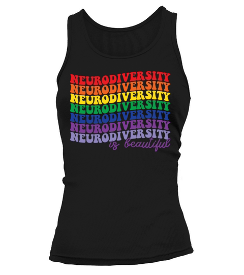 Neurodiversity Is Beautiful Autism Awareness Tank top Woman
