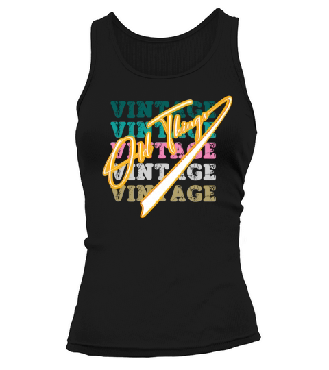 old things vintage Tank top Woman