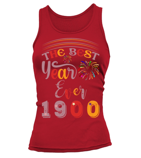 The best year ever 1900 wonderful vintage Tank top Woman