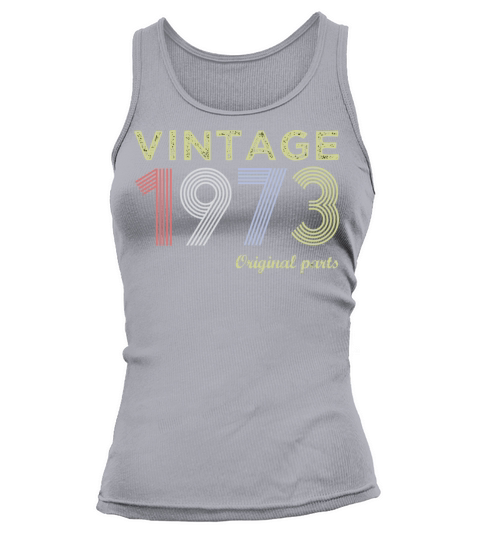 Vintage 1973 Birthday GiftGift Tee Tank top Woman