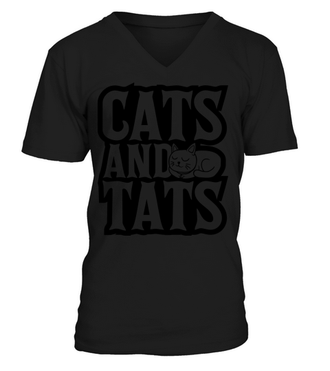 cats and tats quote V-Neck T-shirt