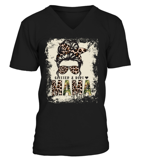 Glitter And Dirt Mama Of Both V-Neck T-shirt