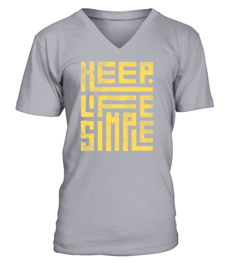 Keep Life Simple V-Neck T-shirt