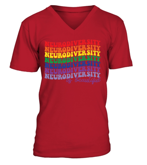 Neurodiversity Is Beautiful Autism Awareness V-Neck T-shirt