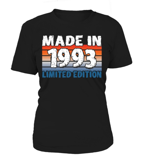 30th birthday made in 1993 limited edition Women's T-Shirt