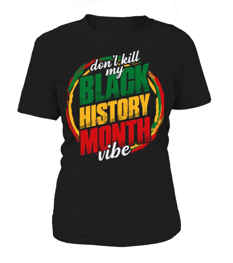 Black History Month African American Women's T-Shirt