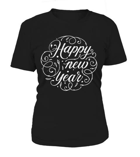 Happy New Year New Years Eve Women's T-Shirt