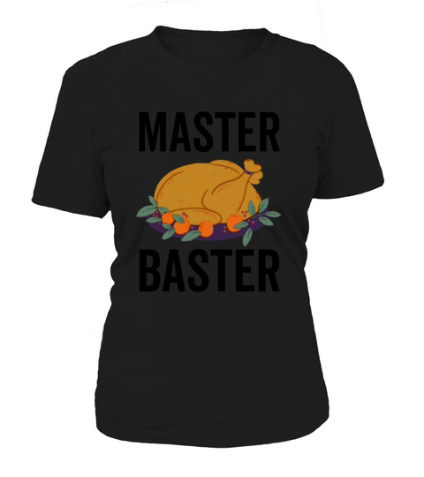 Master Baster Women's T-Shirt