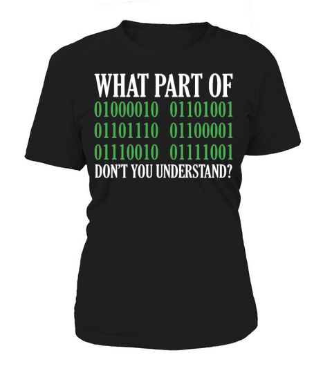 Programming Quote What Part Of Dont You Understan Women's T-Shirt