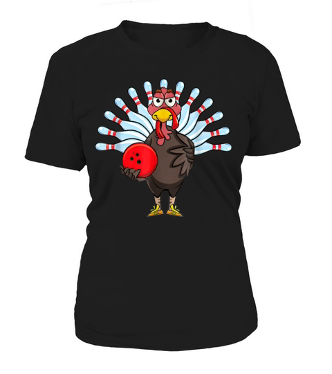 Thanksgiving Turkey Bowling Women's T-Shirt