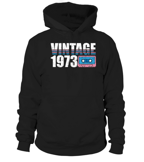 1973 Vintage born in Retro age Birthday gift idea Hoodie Unisex