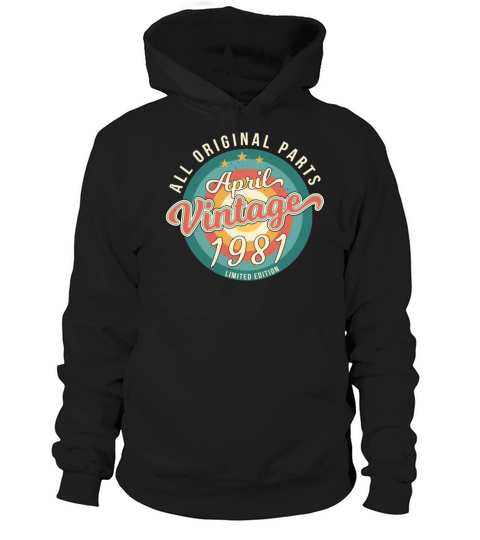 Born April 1981 Vintage Hoodie Unisex