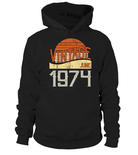 Vintage June 1974 Hoodie Unisex