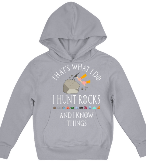 Funny I Hunt Rocks Quote Geology Mineral Collector Kids Hoodie