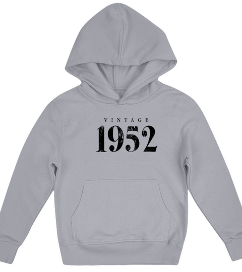 Vintage 1952 Birthday Slogan Phrase Kids Hoodie