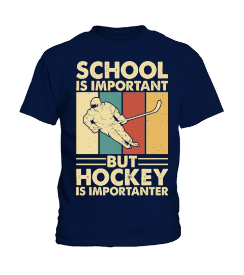 School Is Important But Hockey Is Importanter ice Kids T-Shirt