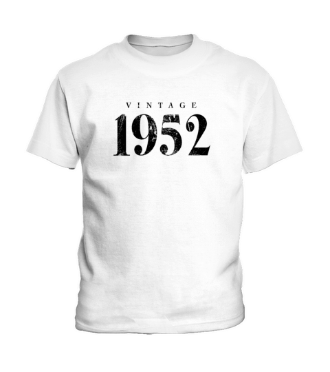 Vintage 1952 Birthday Slogan Phrase Kids T-Shirt