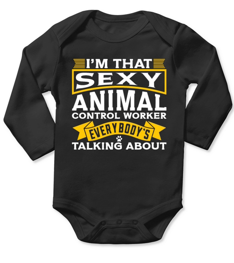 Animal Officer Im That Sexy Police Animal Officer Long Sleeve Baby One-Piece