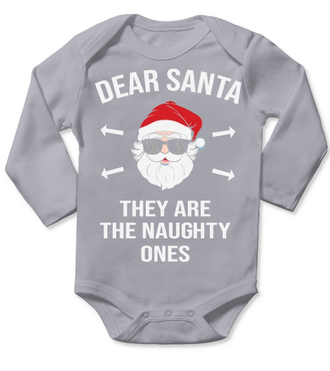 Dear Santa they are the naughty ones christmas Long Sleeve Baby One-Piece