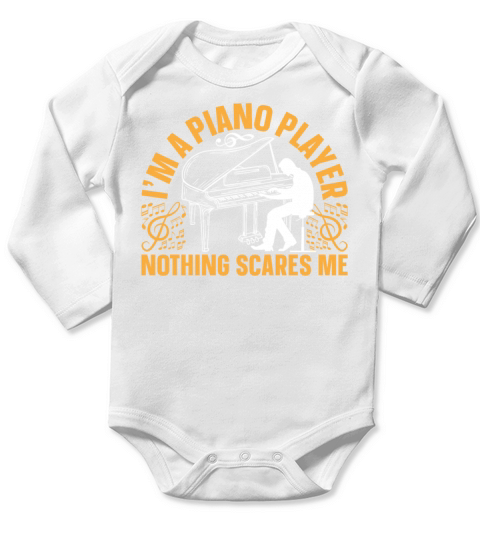 Piano Keyboard Player - Im A Piano Player Nothing Long Sleeve Baby One-Piece