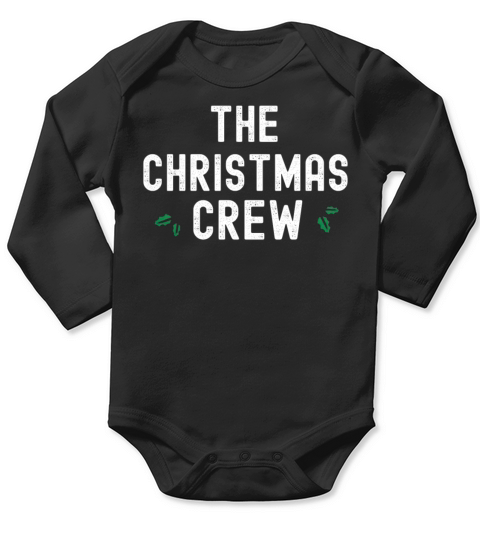 The Christmas Crew Pajama Group Funny Matching Long Sleeve Baby One-Piece