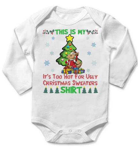 This Is My Its Too Hot For Ugly Christmas Sweater Long Sleeve Baby One-Piece