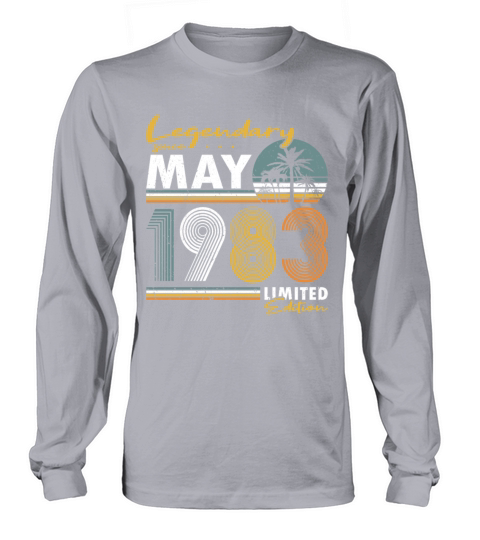 40th birthday legendary since vintage may 1983 Long sleeved Unisex
