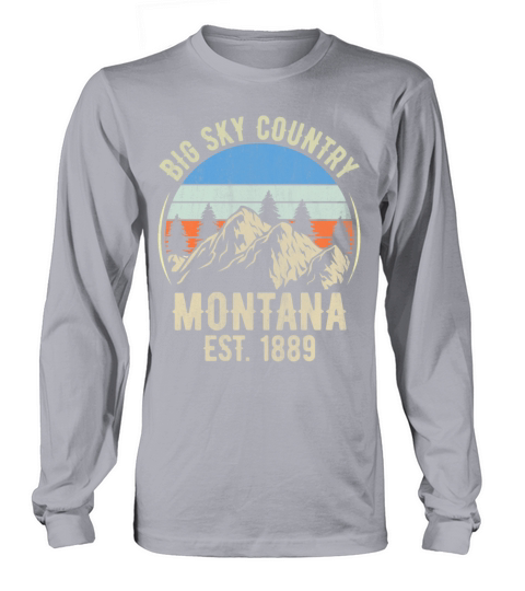 Big Sky Country Montana EST-1889 Vintage T shirt Long sleeved Unisex