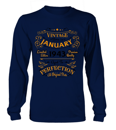 Birthday Gift Born In January 1943 Long sleeved Unisex
