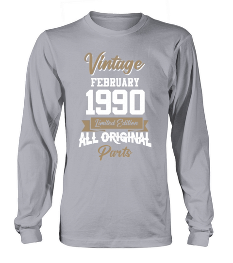 February 1990 Vintage Birthday Present Long sleeved Unisex