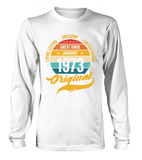 Retro 50 Years January 1973 Birthday Vintage Bday Long sleeved Unisex