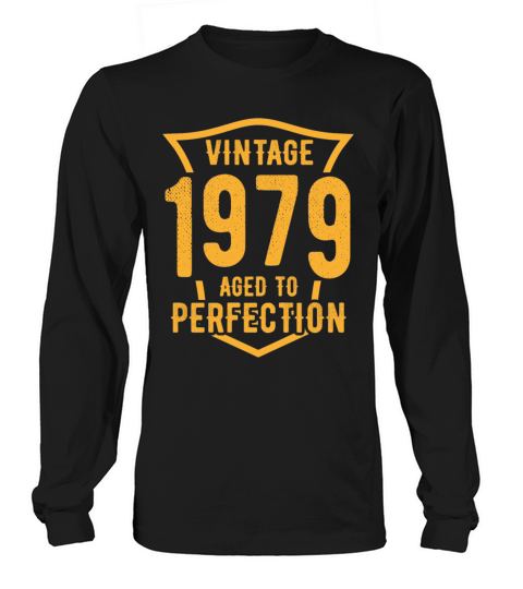 Vintage 1979 Aged To Perfection 44th Birthday Long sleeved Unisex