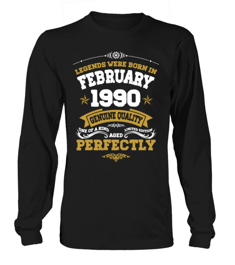 Vintage Aged To Perfection Ferbuary 1990 Long sleeved Unisex