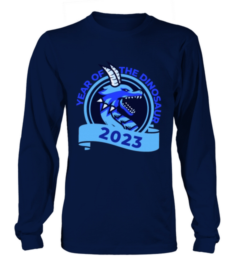 Year Of The Dinosaur 2023 Long sleeved Unisex