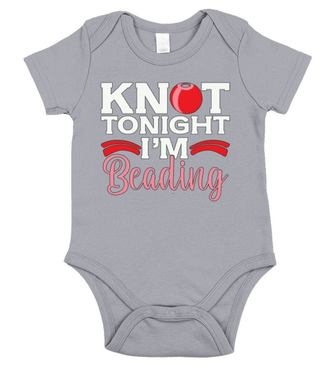 Beading Knot Tonight Im Beadworker Jewelry Beader Short Sleeve Baby One-Piece