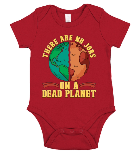 Climate Change There Are No Jobs Science Awareness Short Sleeve Baby One-Piece