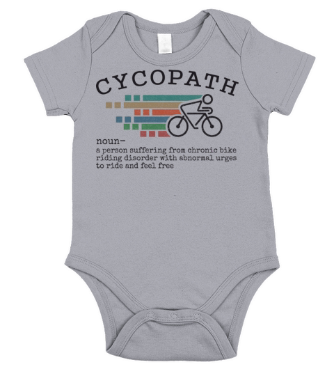 Cycling Funny Humor Quote Cycopath Definition Bicy Short Sleeve Baby One-Piece