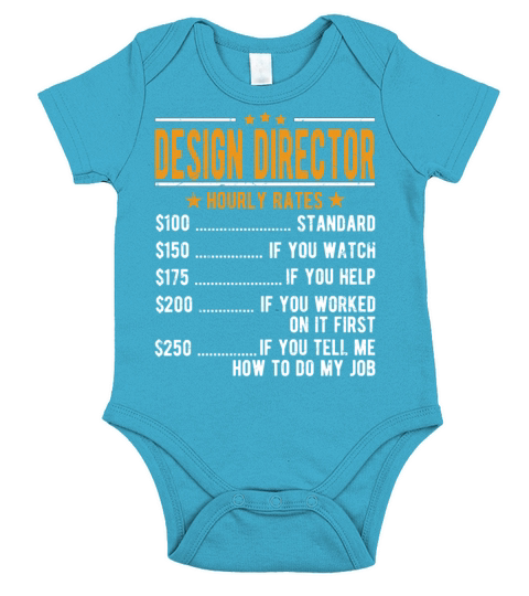 Design Director Hourly Rates Short Sleeve Baby One-Piece