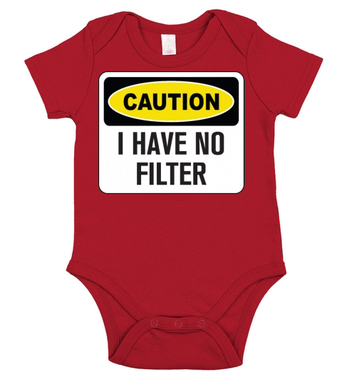 Funny Caution I Have No Filter Short Sleeve Baby One-Piece