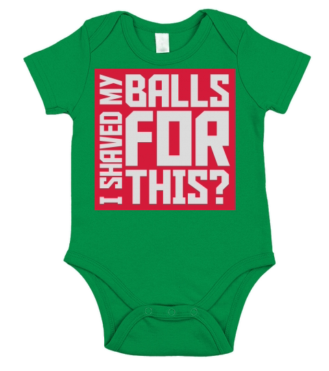 I shaved my balls Short Sleeve Baby One-Piece